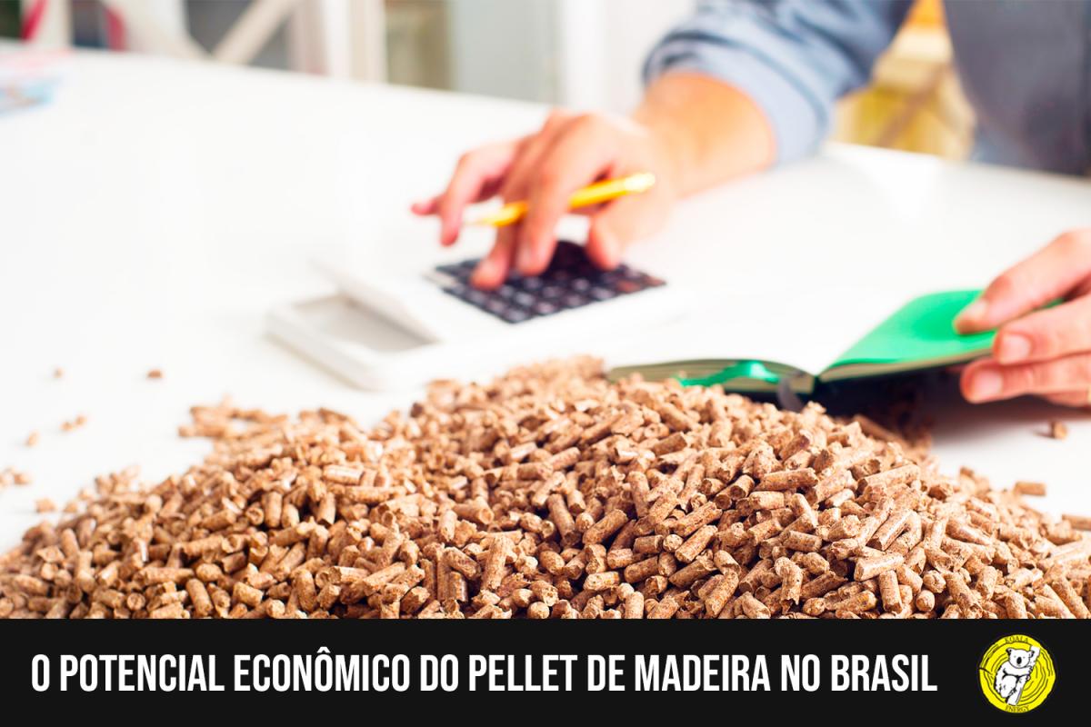 O potencial econômico do Pellet de Madeira no Brasil